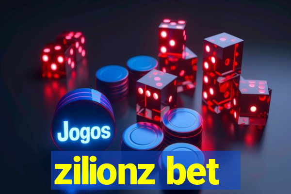 zilionz bet